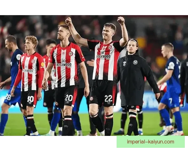 英超布伦特福德状态回暖，争夺欧战名额前景值得关注